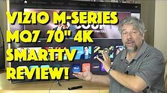 Vizio M-Series MQ7 Quantum 70-Inch 4K SmartTV -- DEMO & REVIEW