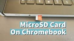 How to install and format MicroSD Card on Chromebook