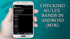How to Check Supported 4G/LTE Bands on Android (Mediatek )