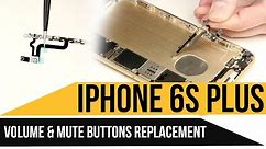 iPhone 6s Plus Volume Buttons Replacement Video Guide