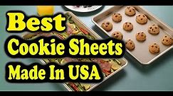 Best Cookie Sheets Made In USA