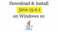 How to Download & Install Java 15.0.1 on Windows 10
