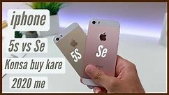 iphone 5s vs Se -which should you buy in 2020 | iphone 5s 2020