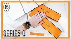 Hermès Apple Watch Series 6: Unboxing & First Impressions