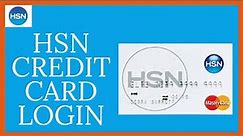 HSN Credit Card Login: How To Sign In HSN Credit Card Online 2022?