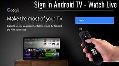 How to sign into Google Account on Android TV | How to sign up my Android TV