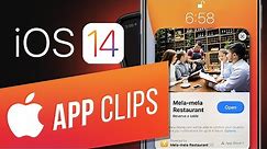 iOS 14: How to Use App Clips on iPhone | How to Use Apps Without Installing