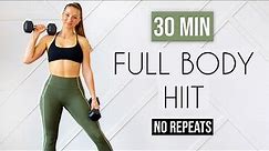 30 MIN FULL BODY HIIT with weights (NO REPEATS, NO JUMPING)