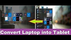Turn your Laptop into Tablet - Windows 10 Tablet mode