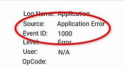 How To Fix Event ID 1000 Application Error On Windows 10/8/7