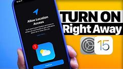 iOS 15 Settings You should TURN ON Right AWAY!!!