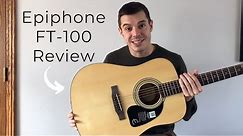 Epiphone FT-100 Acoustic Guitar Review