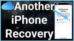 How To Recover iCloud Account And Data Using Another iPhone