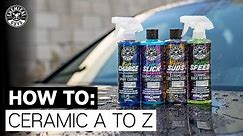 How To Ceramic Coat A to Z! - Chemical Guys