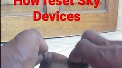 How Reset Sky Devices