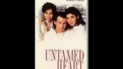 Opening to Untamed Heart 1993 VHS [MGM/UA]