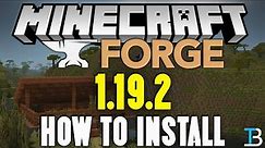 How To Download & Install Forge 1.19.2 in Minecraft