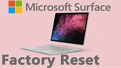 Microsoft Surface Fix for Not Loading Windows Plus Factory Reset