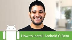 How to install Android 10 beta