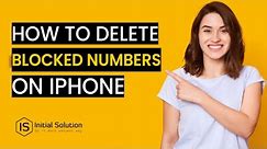 How to delete blocked numbers on iPhone 12 (education purposes) 2024 | Initial Solution