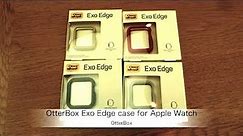 OtterBoxのApple Watch用ケース「OtterBox Exo Edge case for Apple Watch」の紹介