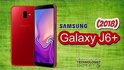 Samsung Galaxy J6 Plus 2018, First Look, Phone Specifications, Price, Release Date, Camera and More!
