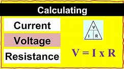 How to Calculate Current, Voltage, and Resistance? | Ohm's Law Practice Problems