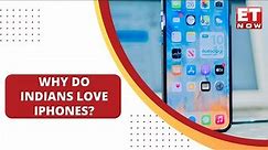 India Is Buying iPhones Like Never Before: Why Do Indians Love Apple? | ET Now | iPhone |Apple Store
