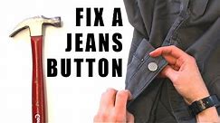 How to Replace a Bachelor Button/Metal Button on Jeans