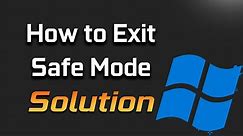 How to Exit Safe Mode Windows 11- [2024]