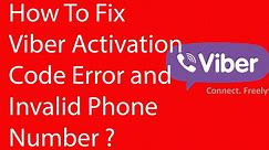 How To Fix Viber Activation Code Error and Invalid Phone Number -2016? - video Dailymotion
