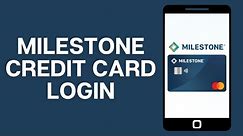 Milestone Credit Card | Login to MyMilestoneCard.com | Milestone Gold MasterCard Sign In (2024)