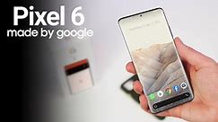 GOOGLE PIXEL 6 - Officially Announced!