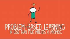 What is Problem-Based Learning?