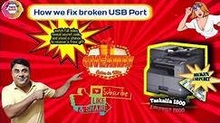 How to Fix Broken USB Port of Kyocera Taskalfa 1800 | Special Viewer Reward