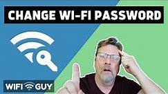 Wireless Router Setup - Change Your Wi-Fi Passphrase