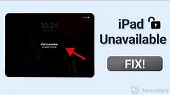 iPad Unavailable, 4 Ways to Reset Unavailable iPad | Reset iPad When You Forgot iPad Passcode