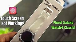 Samsung Watch 4 Classic: Fix Touch Screen Not Working!