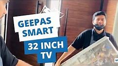 I bought geepas smart tv 32 inch from noon