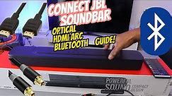 How To Hook Up JBL Soundbar To LG TV/ALL TV Via HDMI ARC Cable, Optical Cable and Bluetooth !!