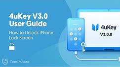4uKey Guide 2021: How to Unlock Lock Screen on iPhone/iPad