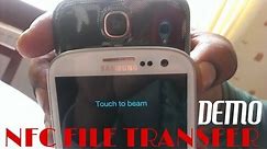 Samsung Galaxy S4 NFC FILE TRANSFER DEMO!!!