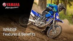 WR450F: Features & Benefits