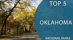 Top 5 Best National Parks to Visit in Oklahoma | USA - English