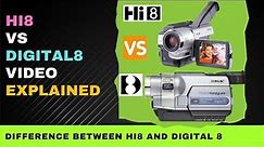 Hi8 vs Digital 8 : Difference Between Hi8 and Digital8 Explained