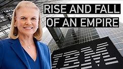 The Epic Rise And Fall of IBM