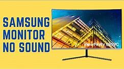How To Fix Samsung Monitor No Sound | With 100% Guaranteed Fixes