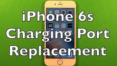 iPhone 6s Charging Port Replacement How To Change