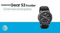 Samsung Gear S3 frontier Overview and specs | AT&T