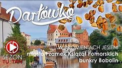 DARŁÓWKO - miasto i zamek książąt Pomorskich - bunkry Bobolin - sezon NA SZLAKU / GoPro 8 Black